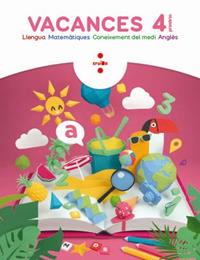 VACANCES. 4 PRIMÀRIA | 9788466144292 | BK PUBLISHING, / AROSA SANTOS, CATALINA / CANYELLES ROCA, ANNA | Llibreria La Puça | Llibreria online d'Andorra - Comprar llibres en català online - Llibres Andorra i Pirineu