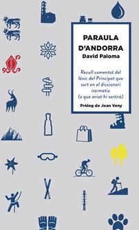 PARAULA D'ANDORRA | 9789992032701 | PALOMA, DAVID | Llibreria La Puça | Llibreria online d'Andorra - Comprar llibres en català online - Llibres Andorra i Pirineu