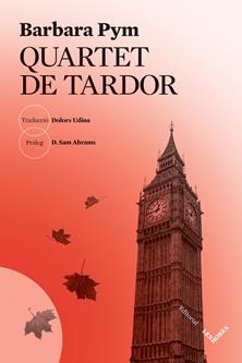 QUARTET DE TARDOR | 9788412283983 | PYM, BARBARA | Llibreria La Puça | Llibreria online d'Andorra - Comprar llibres en català online - Llibres Andorra i Pirineu