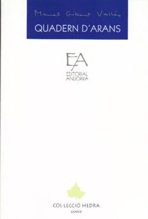 QUADERN D'ARANS | 9789992053201 | GIBERT VALLES,MANEL | Llibreria La Puça | Llibreria online d'Arsèguel - Comprar llibres en català online - Llibres Andorra i Pirineu