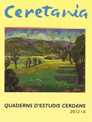 CERETANIA 2012/6. QUADERNS D'ESTUDIS CERDANS | CERE 6 | Llibreria La Puça | Llibreria online d'Arsèguel - Comprar llibres en català online - Llibres Andorra i Pirineu