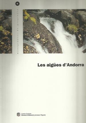 AIGUES D'ANDORRA | 9789992000878 | Llibreria La Puça | Llibreria online d'Arsèguel - Comprar llibres en català online - Llibres Andorra i Pirineu