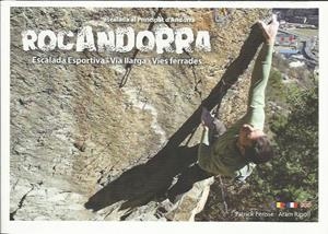 ROCANDORRA. ESCALADA ESPORTIVA. VIA LLARGA. VIES FERRADES  | 9789992019825 | PERISSÉ, PATRICK RIPOLL, ARAM | Llibreria La Puça | Llibreria online d'Arsèguel - Comprar llibres en català online - Llibres Andorra i Pirineu