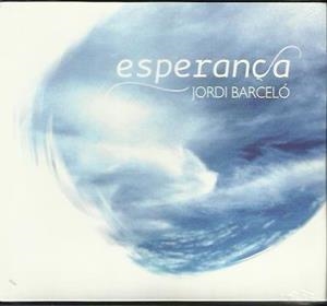 ESPERANÇA | 8429085262462 | BARCELO, JORDI | Llibreria La Puça | Llibreria online d'Arsèguel - Comprar llibres en català online - Llibres Andorra i Pirineu
