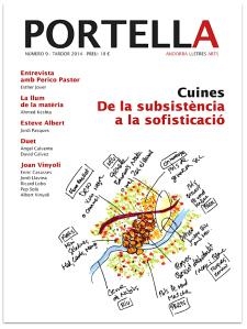 REVISTA PORTELLA 9. TARDOR 2014.CUINES. DE LA SUBSISTÈNCIA A LA SOFISTICACIÓ  | PORTELLA9 | Llibreria La Puça | Llibreria online d'Arsèguel - Comprar llibres en català online - Llibres Andorra i Pirineu