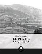 PLA DE SANT TIRS. RECULL DE RECORDS | 9789992072028 | LLADÓS, JOSEFINA (TEXTOS) | Llibreria La Puça | Llibreria online d'Arsèguel - Comprar llibres en català online - Llibres Andorra i Pirineu