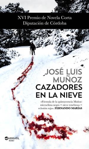 CAZADORES EN LA NIEVE | 9788416580439 | MUÑOZ, JOSÉ LUIS  | Llibreria La Puça | Llibreria online d'Arsèguel - Comprar llibres en català online - Llibres Andorra i Pirineu