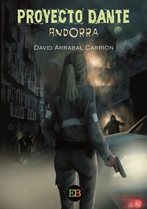 PROYECTO DANTE. ANDORRA | 9788494566691 | ARRABAL CARRIÓN, DAVID | Llibreria La Puça | Llibreria online d'Arsèguel - Comprar llibres en català online - Llibres Andorra i Pirineu