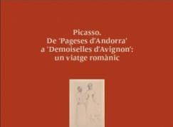 PICASSO. DE "PAGESES D'ANDORRA" A "DEMOISELLES D'AVIGNON": UN VIATGE ROMÀNIC | 9789992008065 | BONCOMPTE COLL, CONCEPCIÓ | Llibreria La Puça | Llibreria online d'Arsèguel - Comprar llibres en català online - Llibres Andorra i Pirineu