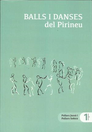 BALLS I DANSES DEL PIRINEU VOL. 1. PALLARS JUSSÀ I PALLARS SOBIRÀ | 9788469734803 | PELÀEZ, ISIDRE (COORD.) | Llibreria La Puça | Llibreria online d'Arsèguel - Comprar llibres en català online - Llibres Andorra i Pirineu