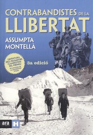CONTRABANDISTES DE LA LLIBERTAT | 9788416915248 | MONTELLÀ, ASSUMPTA | Llibreria La Puça | Llibreria online d'Arsèguel - Comprar llibres en català online - Llibres Andorra i Pirineu