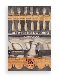 ÚLTIM ESTIU A ORDINO | 9789992053980 | PERUGA, JOAN | Llibreria La Puça | Llibreria online d'Arsèguel - Comprar llibres en català online - Llibres Andorra i Pirineu