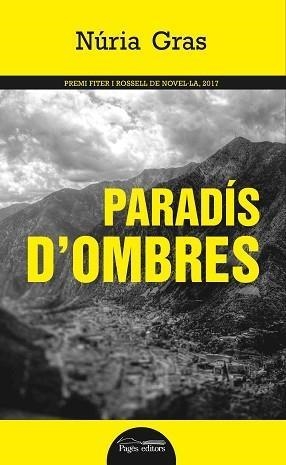 PARADÍS D'OMBRES | 9788499759784 | GRAS, NÚRIA | Llibreria La Puça | Llibreria online d'Arsèguel - Comprar llibres en català online - Llibres Andorra i Pirineu
