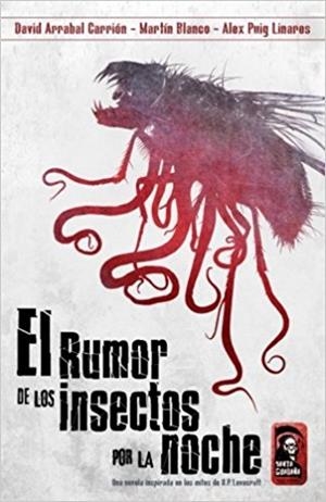 RUMOR DE LOS INSECTOS POR LA NOCHE | 9781986719858 | ARRABAL - BLANCO - PUIG | Llibreria La Puça | Llibreria online d'Arsèguel - Comprar llibres en català online - Llibres Andorra i Pirineu