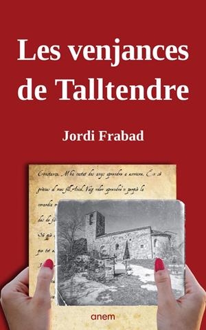 VENJANCES DE TALLTENDRE, LES | 9788412004205 | FRABAD, JORDI | Llibreria La Puça | Llibreria online d'Arsèguel - Comprar llibres en català online - Llibres Andorra i Pirineu