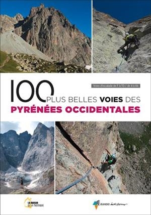 100 PLUS BELLES VOIES DES PYRENEES OCCIDENTALES | 9782344032039 | Llibreria La Puça | Llibreria online d'Arsèguel - Comprar llibres en català online - Llibres Andorra i Pirineu