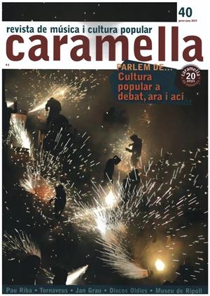 CARAMELLA 40. PARLEM DE...CULTURA POPULARA ADEBAT, ARA I ACÍ | CARA40 | Llibreria La Puça | Llibreria online d'Arsèguel - Comprar llibres en català online - Llibres Andorra i Pirineu