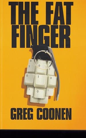 FAT FINGER, THE | 9781910533475 | COONEN, GREG | Llibreria La Puça | Llibreria online d'Arsèguel - Comprar llibres en català online - Llibres Andorra i Pirineu