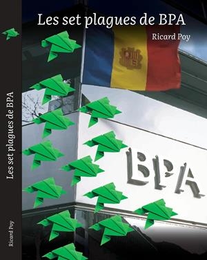 SET PLAGUES DE BPA | 9789992032251 | POY, RICARD | Llibreria La Puça | Llibreria online d'Arsèguel - Comprar llibres en català online - Llibres Andorra i Pirineu