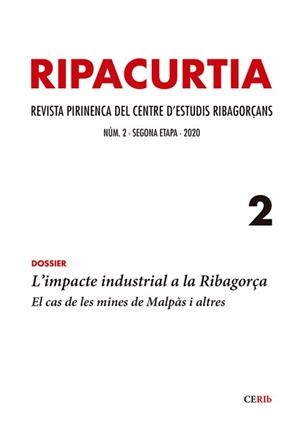 RIPACURTIA 2. L'IMPACTE DE LA MINERIA INDÚSTRIAL A LA RIBAGORÇA | 9788412238501 | Llibreria La Puça | Llibreria online d'Arsèguel - Comprar llibres en català online - Llibres Andorra i Pirineu