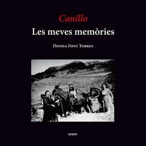 CANILLO. LES MEVES MEMÒRIES | 9789992065389 | FONT TORRES, DENISA | Llibreria La Puça | Llibreria online d'Arsèguel - Comprar llibres en català online - Llibres Andorra i Pirineu