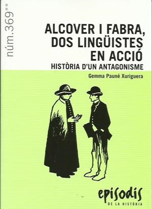 ALCOVER I FABRA, DOS LINGUISTES EN ACCIO | 9788423208692 | PAUNE XURIGUERA, GEMMA | Llibreria La Puça | Llibreria online d'Arsèguel - Comprar llibres en català online - Llibres Andorra i Pirineu