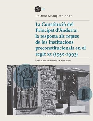 LA CONSTITUCIÓ DEL PRINCIPAT D'ANDORRA | 9788491911692 | MARQUÉS OSTE, NEMESI | Llibreria La Puça | Llibreria online d'Arsèguel - Comprar llibres en català online - Llibres Andorra i Pirineu