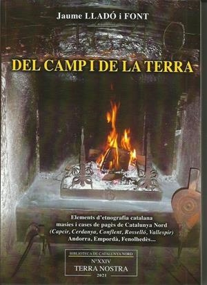 DEL CAMP I DE LA TERRA. ELEMENTS D'ETNOGRAFIA CATALANA | 1243-2032 | LLADO I FONT, JAUME | Llibreria La Puça | Llibreria online d'Arsèguel - Comprar llibres en català online - Llibres Andorra i Pirineu