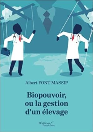 BIOPOUVOIR, OU LA GESTION D'UN ELEVAGE | 9791020329998 | FONT MASSIP, ALBERT | Llibreria La Puça | Llibreria online d'Arsèguel - Comprar llibres en català online - Llibres Andorra i Pirineu