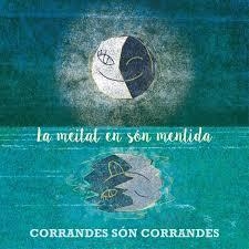 LA MEITAT EN SÓN MENTIDA. CD | 8436021025753 | Llibreria La Puça | Llibreria online d'Andorra - Comprar llibres en català online - Llibres Andorra i Pirineu