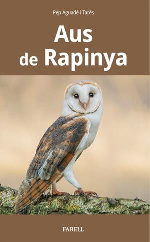 AUS DE RAPINYA | 9788417116651 | AGUADE I TARÉS, PEP | Llibreria La Puça | Llibreria online d'Arsèguel - Comprar llibres en català online - Llibres Andorra i Pirineu