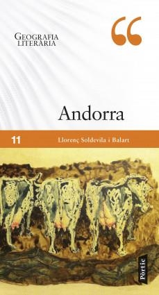 GEOGRAFIA LITERARIA. ANDORRA | 9788498094695 | SOLDEVILA BALART, LLORENÇ | Llibreria La Puça | Llibreria online d'Andorra - Comprar llibres en català online - Llibres Andorra i Pirineu