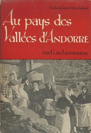 AU PAYS DES VALLÉES D'ANDORRE | 1961VANDER | VANDERBEKE, CLARA | Llibreria La Puça | Llibreria online d'Arsèguel - Comprar llibres en català online - Llibres Andorra i Pirineu