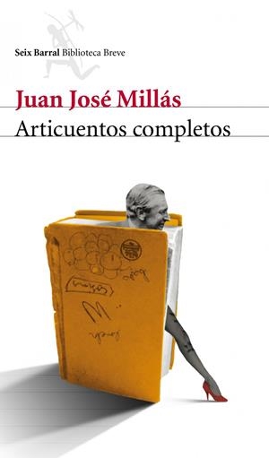 ARTICUENTOS COMPLETOS | 9788432209420 | MILLAS,JUAN JOSE | Llibreria La Puça | Llibreria online d'Arsèguel - Comprar llibres en català online - Llibres Andorra i Pirineu