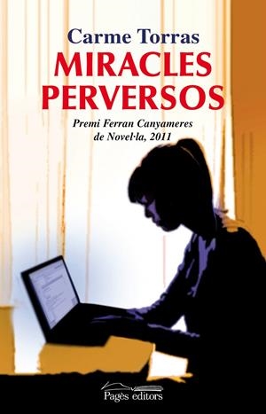 MIRACLES PERVERSOS | 9788499751740 | TORRAS,CARME | Llibreria La Puça | Llibreria online d'Arsèguel - Comprar llibres en català online - Llibres Andorra i Pirineu