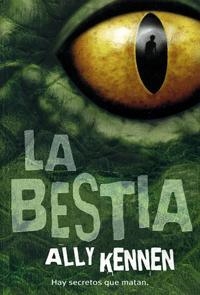 BESTIA,LA | 9788424632687 | KENNEN,ALLY | Llibreria La Puça | Llibreria online d'Arsèguel - Comprar llibres en català online - Llibres Andorra i Pirineu