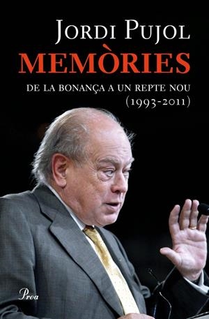 MEMORIES.UN REPTE NOU (1993-2011) | 9788475882581 | PUJOL,JORDI | Llibreria La Puça | Llibreria online d'Arsèguel - Comprar llibres en català online - Llibres Andorra i Pirineu
