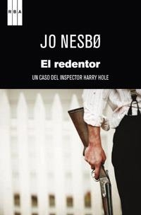 REDENTOR,EL | 9788490061497 | NESBO,JO | Llibreria La Puça | Llibreria online d'Arsèguel - Comprar llibres en català online - Llibres Andorra i Pirineu