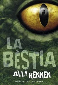 BESTIA,LA | 9788424632670 | KENNEN,ALLY | Llibreria La Puça | Llibreria online d'Arsèguel - Comprar llibres en català online - Llibres Andorra i Pirineu