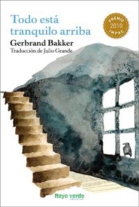 TODO ESTA TRANQUILO ARRIBA | 9788415539018 | BAKKER,GERBRAND | Llibreria La Puça | Llibreria online d'Arsèguel - Comprar llibres en català online - Llibres Andorra i Pirineu