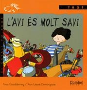 AVI ES MOLT SAVI,L' | 9788478646562 | CASALDEREY FRAGA, FINA | Llibreria La Puça | Llibreria online d'Arsèguel - Comprar llibres en català online - Llibres Andorra i Pirineu