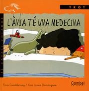 AVIA TE UNA MEDICINA,L' | 9788478646531 | CASALDEREY FRAGA, FINA | Llibreria La Puça | Llibreria online d'Arsèguel - Comprar llibres en català online - Llibres Andorra i Pirineu