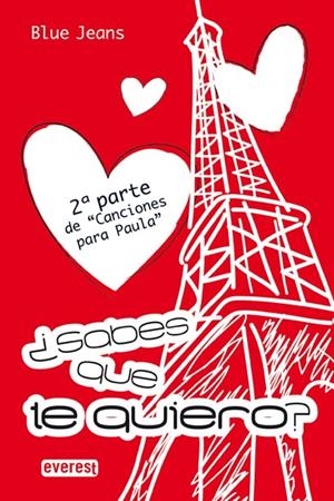 SABES QUE TE QUIERO? | 9788444145983 | BLUE JEANS | Llibreria La Puça | Llibreria online d'Arsèguel - Comprar llibres en català online - Llibres Andorra i Pirineu