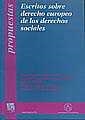 ESCRITOS SOBRE DERECHO EUROPEO DE LOS DERECHOS SOCIALES | 9788484560043 | JIMENA QUESADA,LUIS | Llibreria La Puça | Llibreria online d'Arsèguel - Comprar llibres en català online - Llibres Andorra i Pirineu