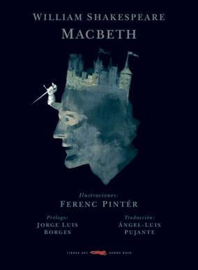 MACBETH | 9788496509290 | SHAKESPEARE,WILLIAM PINTER,FERENC (IL.) | Llibreria La Puça | Llibreria online d'Arsèguel - Comprar llibres en català online - Llibres Andorra i Pirineu