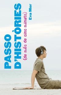 PASSO D'HISTORIES ( DE MES DE CINC MINUTS) | 9788424632168 | MOR,EVA | Llibreria La Puça | Llibreria online d'Arsèguel - Comprar llibres en català online - Llibres Andorra i Pirineu