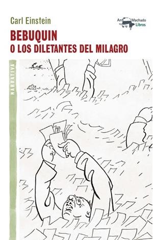 BEBUQUIN O LOS DILETANTES | 9788477748427 | EINSTEIN,CARL | Llibreria La Puça | Llibreria online d'Arsèguel - Comprar llibres en català online - Llibres Andorra i Pirineu