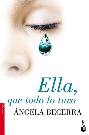 ELLA,QUE TODO LO TUVO | 9788408093459 | BECERRA,ANGELA | Llibreria La Puça | Llibreria online d'Arsèguel - Comprar llibres en català online - Llibres Andorra i Pirineu