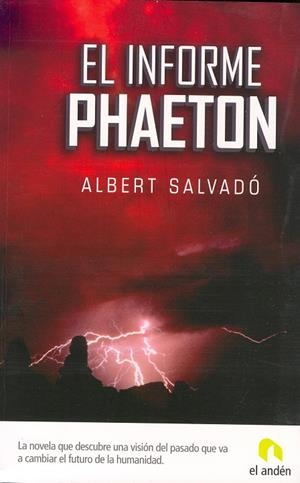 INFORME PHAETON,EL | 9788493578992 | SALVADO,ALBERT | Llibreria La Puça | Llibreria online d'Arsèguel - Comprar llibres en català online - Llibres Andorra i Pirineu