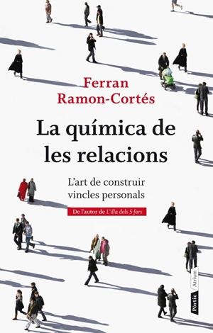 QUIMICA DE LES RELACIONS | 9788498092387 | RAMON-CORTES,FERRAN | Llibreria La Puça | Llibreria online d'Arsèguel - Comprar llibres en català online - Llibres Andorra i Pirineu